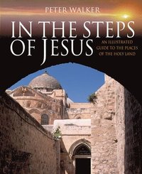 In the Steps of Jesus (h�ftad)