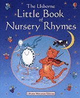 The Usborne Little Book of Nursery Rhymes (h�ftad)
