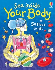 See Inside Your Body (inbunden)