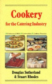 Cookery for the Catering Industry (inbunden)