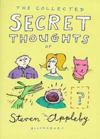 Collected Secret Thoughts Of Steven Appleby (inbunden)