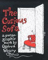 The Curious Sofa (h�ftad)