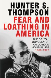 Fear and Loathing in America (h�ftad)