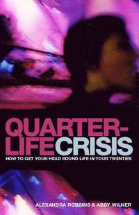Quarterlife Crisis (inbunden)