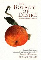 The Botany of Desire (h�ftad)