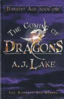The Coming of Dragons: No. 1 (inbunden)