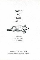 Nose to Tail Eating (inbunden)