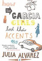 How the Garcia Girls Lost Their Accents (h�ftad)