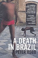 A Death in Brazil (h�ftad)