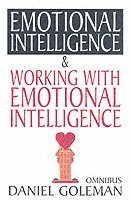 Daniel Goleman Omnibus: 'Emotional Intelligence',  'Working with EQ' (pocket)