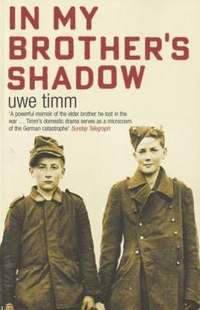 In My Brother's Shadow (h�ftad)