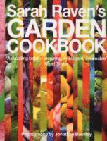 Sarah Raven's Garden Cookbook (inbunden)