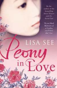 Peony in Love (h�ftad)