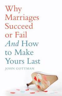 Why Marriages Succeed or Fail (h�ftad)