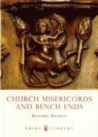 Church Misericords and Bench Ends (h�ftad)