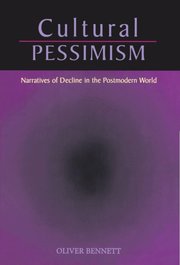 Cultural Pessimism (h�ftad)