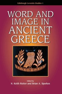 Word and Image in Ancient Greece (h�ftad)