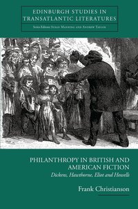Philanthropy in British and American Fiction (h�ftad)