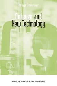 Deleuze and New Technology (h�ftad)