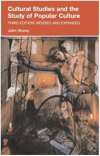Cultural Studies and the Study of Popular Culture (h�ftad)
