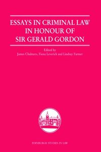 Essays in Criminal Law in Honour of Sir Gerald Gordon