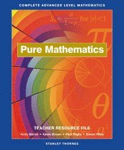 Complete Advanced Level Mathematics: Pure Mathematics (h�ftad)