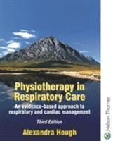 Physiotherapy In Respiratory Care Third Edition (h�ftad)