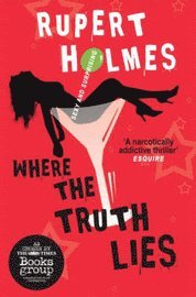 Where The Truth Lies (inbunden)