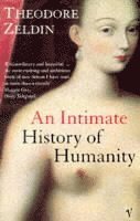 An Intimate History of Humanity (h�ftad)