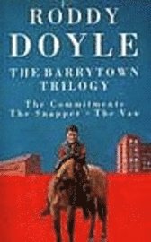 The Barrytown Trilogy (h�ftad)