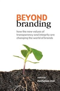 Beyond Branding (inbunden)