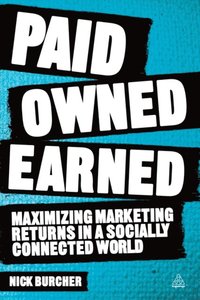Paid, Owned, Earned (h�ftad)