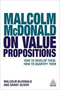 Malcolm McDonald on Value Propositions