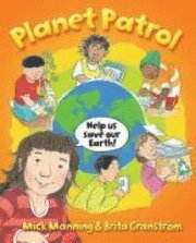 Planet Patrol: A Book About Global Warming (inbunden)
