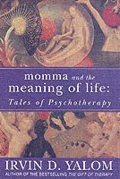 Momma and the Meaning of Life (h�ftad)
