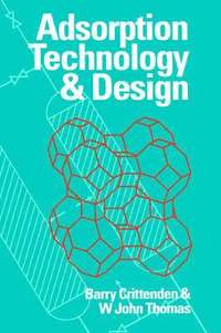 Adsorption Technology & Design (inbunden)