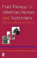 Fluid Therapy for Veterinary Nurses and Technicians (h�ftad)