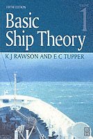 Basic Ship Theory Volume 1 (h�ftad)