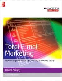 Total E-Mail Marketing 2nd Edition (h�ftad)