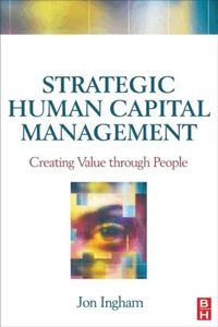 Strategic Human Capital Management (h�ftad)