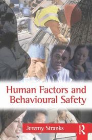 Human Factors and Behavioural Safety (h�ftad)
