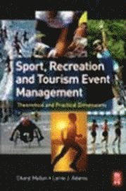 Sport, Recreation and Tourism Event Management (h�ftad)