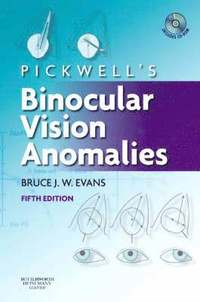 Pickwell's Binocular Vision Anomalies (inbunden)