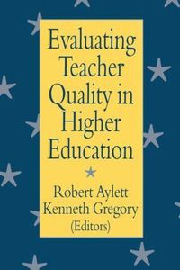 Evaluating Teacher Quality in Higher Education (h�ftad)