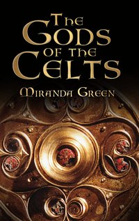 The Gods of the Celts (h�ftad)