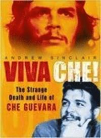 Viva Che! (inbunden)