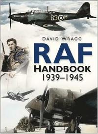 Royal Air Force Handbook 1939-1945 (inbunden)