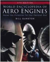 World Encyclopedia of Aero Engines (inbunden)
