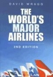 The World's Major Airlines (inbunden)