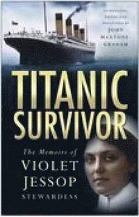 'Titanic' Survivor (h�ftad)